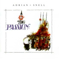 Purchase Adrian Snell - The Passion (Vinyl)