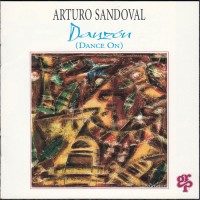 Purchase Arturo Sandoval - Danzуn (Dance On)