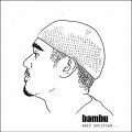 Buy Bambu - Self Untitled... Mp3 Download