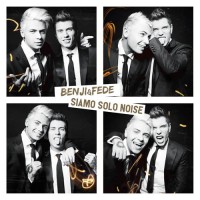 Purchase Benji & Fede - Siamo Solo Noise (Deluxe Edition)