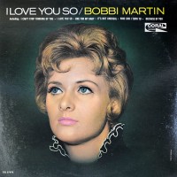 Purchase Bobbi Martin - I Love You So (Vinyl)