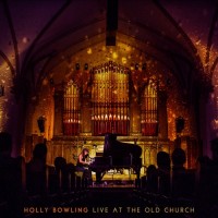 Purchase Holly Bowling - Live At The Old Church