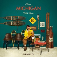 Purchase Quinn XCII - From Michigan With Love