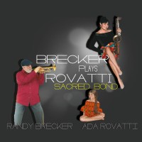 Purchase Randy Brecker - Brecker Plays Rovatti - Sacred Bond