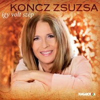 Purchase Koncz Zsuzsa - Így Volt Szép CD1