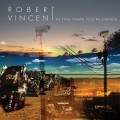 Buy Robert Vincent - In This Town You're Owned Mp3 Download