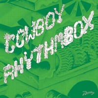 Purchase Cowboy Rhythmbox - Mécanique Sauvage (EP)