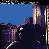 Purchase Geyster - Knight Games III