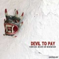 Buy Devil To Pay - Forever, Never Or Whenever Mp3 Download