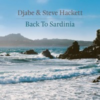 Purchase Djabe & Steve Hackett - Back To Sardinia