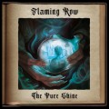 Buy Flaming Row - The Pure Shine Mp3 Download