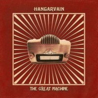 Purchase Hangarvain - The Great Machine