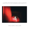 Buy Justin Peter Kinkel-Schuster - Take Heart, Take Care Mp3 Download