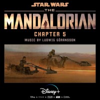 Purchase Ludwig Goransson - The Mandalorian (Chapter 5)