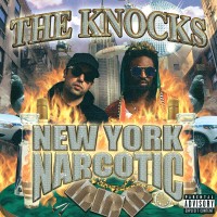 Purchase The Knocks - New York Narcotic