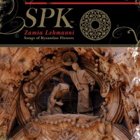 Purchase SPK - Zamia Lehmanni (Songs Of Byzantine Flowers)