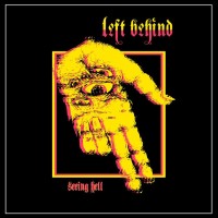 Purchase Left Behind - Seeing Hell