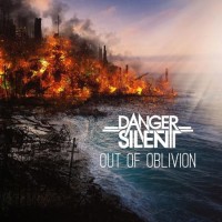 Purchase Danger Silent - Out Of Oblivion