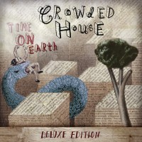 Purchase Crowded House - Time On Earth (Deluxe Edition) CD1