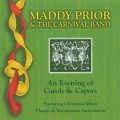 Buy Maddy Prior & The Carnival Band - An Evening Of Carols & Capers CD1 Mp3 Download