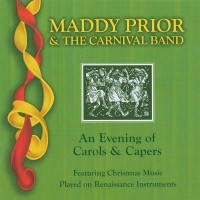 Purchase Maddy Prior & The Carnival Band - An Evening Of Carols & Capers CD1