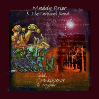 Purchase Maddy Prior & The Carnival Band - Gold Frankincense & Myrrh