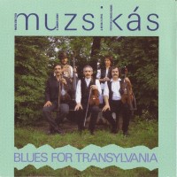 Purchase Muzsikás - Blues For Translylvania