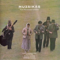Purchase Muzsikás - The Prisoner's Song