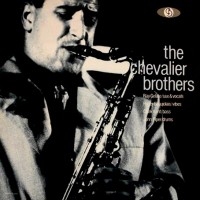 Purchase Chevalier Brothers - The Chevalier Brothers