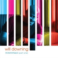 Purchase Will Downing - Romantique Pt. 1