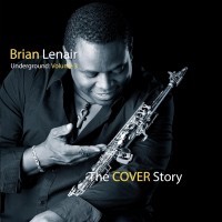 Purchase Brian Lenair - Underground Vol. 3: The Cover Story