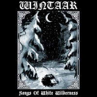 Purchase Wintaar - Songs Of White Wilderness