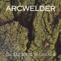 Buy Arcwelder - Jacket Made In Canada Mp3 Download