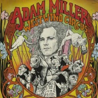 Purchase Adam Miller - Westwind Circus (Vinyl)