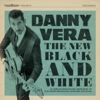 Purchase Danny Vera - The New Black And White (EP)