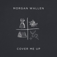 Purchase Morgan Wallen - Cover Me Up (CDS)
