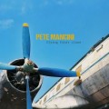 Buy Pete Mancini - Flying First Class Mp3 Download