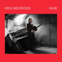 Purchase Reg Meuross - Raw