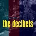 Buy The Decibels - Scene, Not Herd Mp3 Download