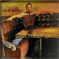 Buy Dane Phillip Smith - Looks Like Down To Me Mp3 Download