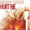 Buy Bronx Cheer - Hurt Me (CDS) Mp3 Download