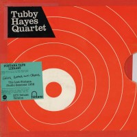 Purchase Tubby Hayes Quartet - Grits, Beans And Greens: The Lost Fontana Sessions 1969 CD1