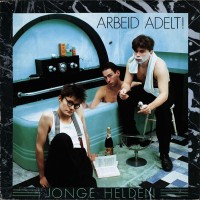 Purchase Arbeid Adelt! - Jonge Helden (Vinyl)