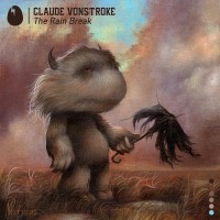 Purchase Claude VonStroke - The Rain Break (CDS)