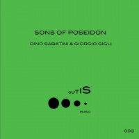 Purchase Dino Sabatini - Sons Of Poseidon (With Giorgio Gigli) (EP)