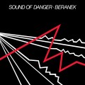 Buy Beranek - Sound Of Danger (Vinyl) Mp3 Download