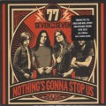 Buy '77 - Nothing's Gonna Stop Us (Limited Edition) Mp3 Download