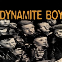 Purchase Dynamite Boy - Hell Is Other People