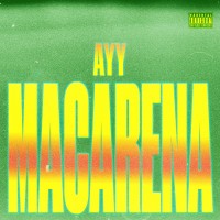 Purchase Tyga - Ayy Macarena (CDS)
