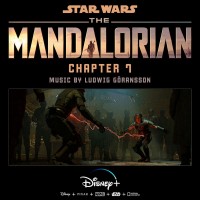 Purchase Ludwig Goransson - The Mandalorian (Chapter 7)